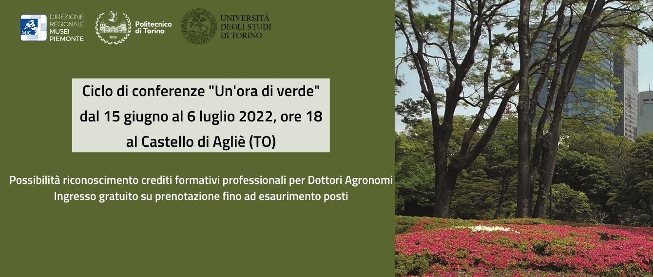 Ciclo di conferenze “Un’ora di verde” al Castello di Agliè | Dal 15 giugno al 6 luglio 2022