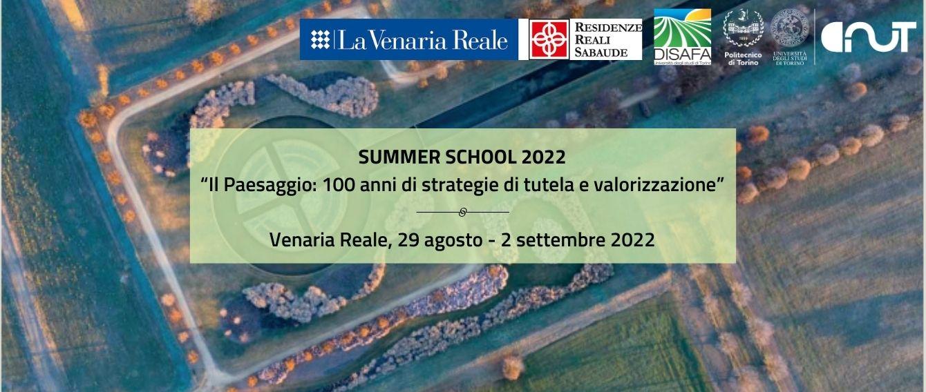 Summer School “Il Paesaggio: 100 anni di strategie di tutela e valorizzazione” | Scadenza domande di ammissione: 3 luglio 2022